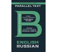 Conscience Is Lost: Bilingual Classics Series | English & Russian