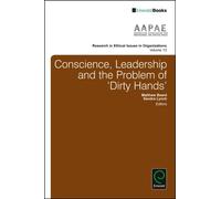 Conscience, Leadership And The Problem Of 'dirty Hands