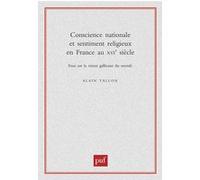 Conscience nationale et sentiment religieux en France au XVIe siècle