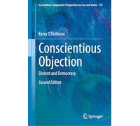 Conscientious Objection: Dissent and Democracy