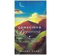 Conscious Dreaming
