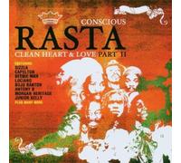 Conscious Rasta: Clean Heart & Love, Pt. 2 by Various Artists (2004-08-24)
