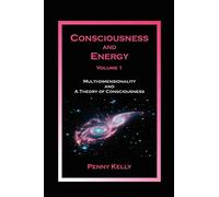 Consciousness and Energy