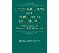 Consciousness and Perceptual Experience - Natsoulas Thomas University of California Davis - Cambridge University Press - Livre en Anglais - Paperback Natsoulas Thomas University of California DavisNat