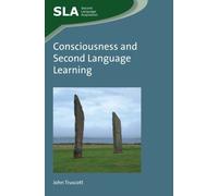 Consciousness And Second Language Learning