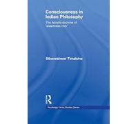 Consciousness in Indian Philosophy