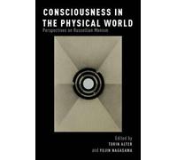 Consciousness In Physical World Phms C
