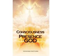 CONSCIOUSNESS OF THE PRESENCE OF GOD
