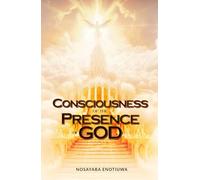 CONSCIOUSNESS OF THE PRESENCE OF GOD