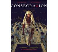 Consecration [Digital Video Disc]