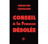 Conseil à la France désolée