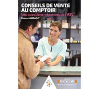 CONSEIL DE VENTE AU COMPTOIR - LES QUESTIONS-REPONSES DE L ASV
