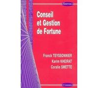 Conseil et gestion de fortune Franck Teyssonnier (Auteur)
