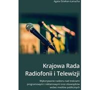 Conseil national de la radiodiffusion. La mise en œuvre de la...