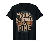Conseiller d'orientation Scolaire drôle, rétro, Votre Emploi du Temps est Bon T-Shirt