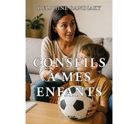 Conseils à mes enfants - Delphine Bandiaky - L'onde Eds De - broché - Guide
