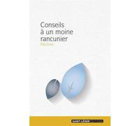 Conseils à un moine rancunier - Pâcome - Saint-Leger Eds - broché - Essai