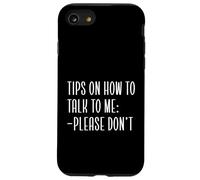 Conseils Amusants introvertis sur la façon de me Parler s'il Vous plaît ne Coque pour iPhone SE (2020) / 7/8