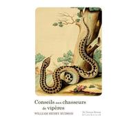 Conseils aux chasseurs de vipères