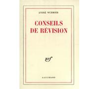 Conseils de révision - André Wurmser - Gallimard - broché - Livre