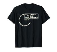 Conseils de Vie Just Be Yourself T-Shirt