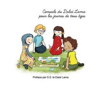 Conseils du Dalai Lama pour les jeunes de tous ages