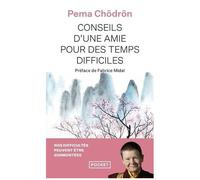 Conseils D'une Amie Pour Des Temps Difficiles - Quand Tout S'effondre