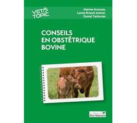 Conseils en obstétrique bovine
