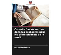 Conseils fondés sur des données probantes pour les professionnels de la santé