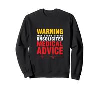 Conseils médicaux drôle infirmière Sarcasme Sweatshirt
