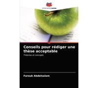Conseils Pour Rédiger Une Thèse Acceptable