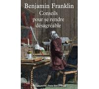 Conseils pour se rendre désagréable