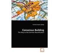 Consensus Building Ludwig, Corinne Frauke (Auteur)