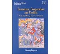 Consensus, Cooperation and Conflict, New Horizons in Public Policy Series Henning Jrgensen (Auteur)