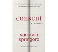 Consent: A Memoir