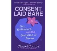 Consent Laid Bare