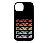 Consentement Coque pour iPhone 15 Plus