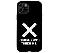 Consentement Please Don't Touch Me Coque pour iPhone 11 Pro
