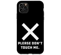 Consentement Please Don't Touch Me Coque pour iPhone 11 Pro Max