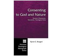 Consenting To God And Nature