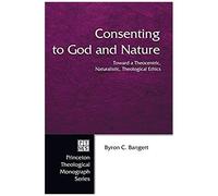 Consenting To God And Nature