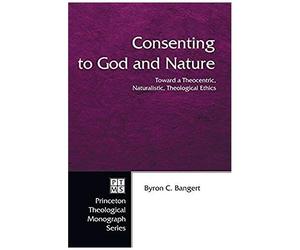 Consenting To God And Nature