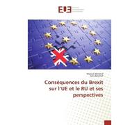 Conséquences du Brexit sur l'UE et le RU et ses perspectives - Matouk Belattaf - Universitaires Europeennes - broché - Livre