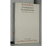 Conséquences du pragmatisme. Essais (1972-1980)