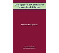 Consequences Of Complicity In International Relations