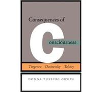 Consequences of Consciousness by Donna Tussing Orwin Donna Orwin (Auteur)