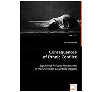 Consequences Of Ethnic Conflict
