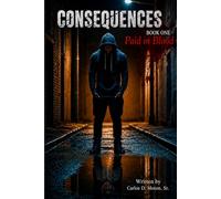 Consequences: Paid in Blood