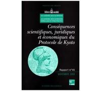 Conséquences Scientifiques, Juridiques Et Économiques Du Protocole De Kyoto