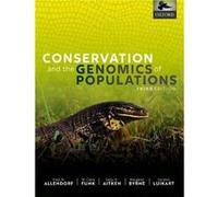 Conservation and the Genomics of Populations - Luikart Gordon Professor Professor Flathead Lake Biological Station University of Montana - Oxford Universi Luikart Gordon Professor Professor Flathead L